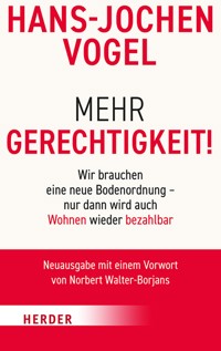 Mehr Gerechtigkeit! - Hans-Jochen Vogel - E-Book
