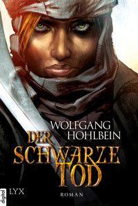 Die Chronik der Unsterblichen - Der schwarze Tod - Wolfgang Hohlbein - E-Book