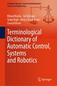 Terminological Dictionary of Automatic Control, Systems and Robotics - Rihard Karba - E-Book
