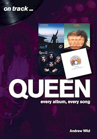 Queen - Andrew Wild - E-Book