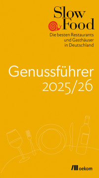 Slow Food Genussführer 2025/26 -  - E-Book