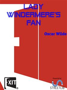 Lady Windermere's Fan - Oscar Wilde - E-Book