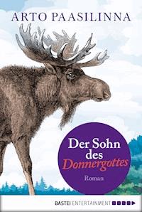 Der Sohn des Donnergottes - Arto Paasilinna - E-Book