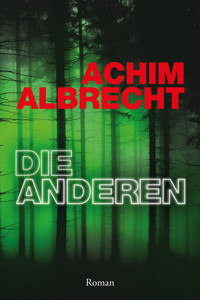 DIE ANDEREN - Achim Albrecht - E-Book