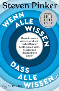 Wenn alle wissen, dass alle wissen... - Steven Pinker - E-Book