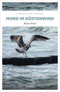 Mord im Küstenwind - Christiane Franke - E-Book