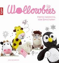 Wollowbies - Jana Ganseforth - E-Book