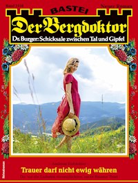 Der Bergdoktor 2138 - Andreas Kufsteiner - E-Book