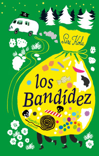 Los Bandídez - Siri Kolu - E-Book