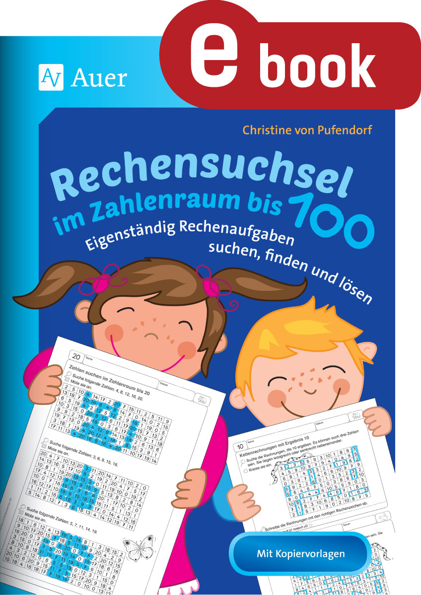 Rechensuchsel im Zahlenraum bis 100 - Christine von Pufendorf - E-Book