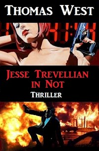 Jesse Trevellian in Not - Thomas West - E-Book