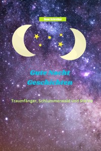 Gute Nacht Geschichten - Rene Schreiber - E-Book