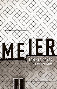 Meier - Tommie Goerz - E-Book + Hörbuch