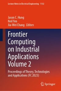 Frontier Computing on Industrial Applications Volume 2 -  - E-Book