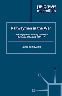 Railwaymen in the War - K. Tamayama - E-Book