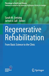 Regenerative Rehabilitation -  - E-Book