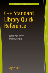 C++ Standard Library Quick Reference - Peter Van Weert - E-Book
