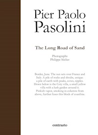 The Long Road of Sand - Pier Paolo Pasolini - E-Book