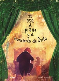 El oso, el piano y el concierto de Osita - David Litchfield - E-Book