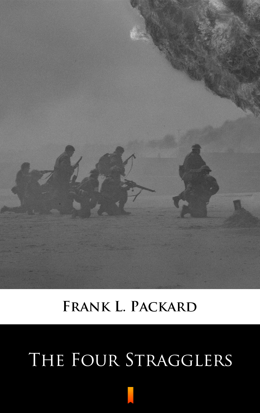 The Four Stragglers - Frank L. Packard - E-Book