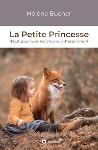 La Petite Princesse - Hélène Bucher - E-Book