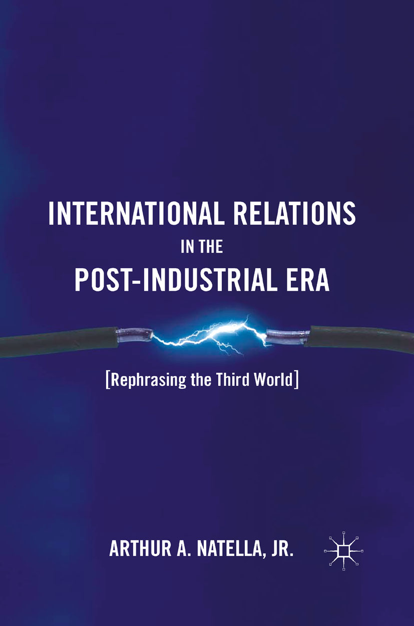 International Relations in the Post-Industrial Era - A. Natella - E-Book