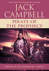 Pirate of the Prophecy - Jack Campbell - E-Book