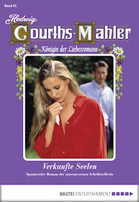 Hedwig Courths-Mahler - Folge 081 - Hedwig Courths-Mahler - E-Book