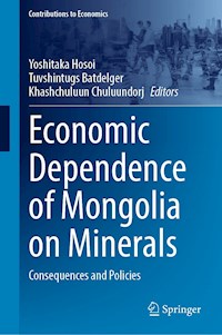 Economic Dependence of Mongolia on Minerals -  - E-Book