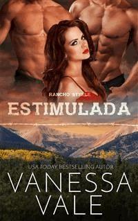 Estimulada - Vanessa Vale - E-Book