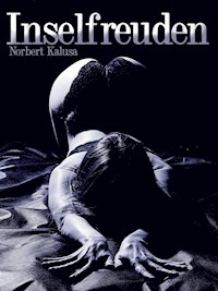 Inselfreuden - Anonym - E-Book