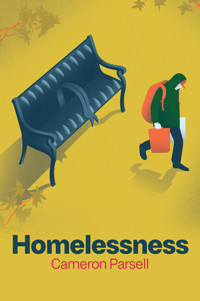 Homelessness - Cameron Parsell - E-Book