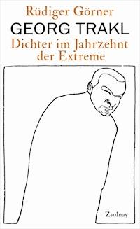Georg Trakl - Rüdiger Görner - E-Book