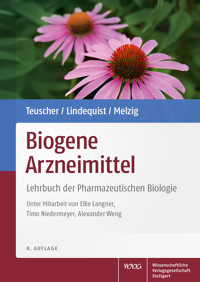 Biogene Arzneimittel - Eberhard Teuscher - E-Book