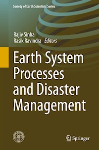 Earth System  Processes and Disaster Management -  - E-Book
