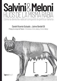 Salvini & Meloni - Daniel Vicente Guisado - E-Book