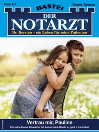 Der Notarzt 473 - Karin Graf - E-Book