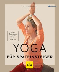 Yoga für Späteinsteiger - Willem Wittstamm - E-Book