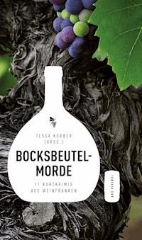 Bocksbeutelmorde -  - E-Book