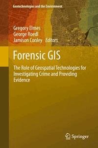 Forensic GIS -  - E-Book