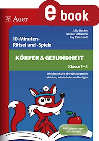 10-Minuten-Rätsel und -Spiele Körper & Gesundheit - Julia Becker - E-Book