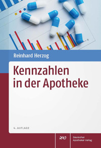 Kennzahlen in der Apotheke - Reinhard Herzog - E-Book