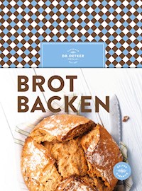 Brot backen - Dr. Oetker - E-Book