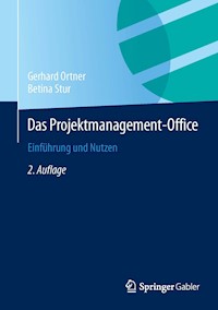 Das Projektmanagement-Office - Gerhard Ortner - E-Book