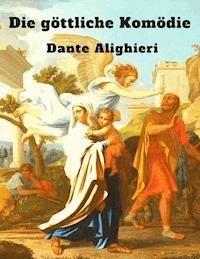 Die göttliche Komödie - Dante Alighieri - E-Book + Hörbuch