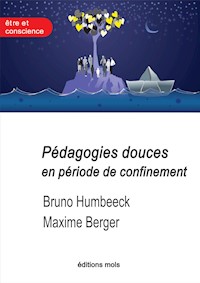Pédagogies douces en période de confinement - Bruno Humbeeck - E-Book