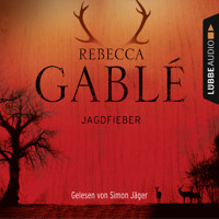 Jagdfieber - Rebecca Gablé - E-Book + Hörbuch