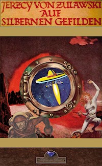 Auf silbernen Gefilden - Jerzy von Zulawski - E-Book