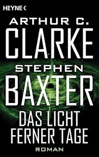 Das Licht ferner Tage - Arthur C. Clarke - E-Book
