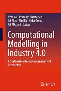 Computational Modelling in Industry 4.0 -  - E-Book